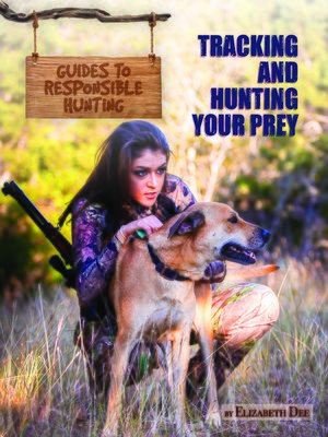 cover image of Tracking and Hunting Your Prey
